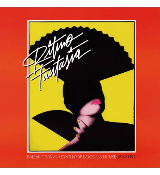 Ritmo Fantasía Balearic Spanish Synth​-​Pop, Boogie & House (1982​-​1992)